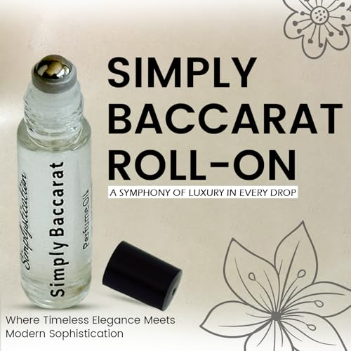 Simply Baccarat Roll-On — Long Lasting Fragrance Oil Perfume for Women & Men (Unisex) — Vegan & Cruelty-Free Travel Size Roller Perfume for Daily Use — 10ml