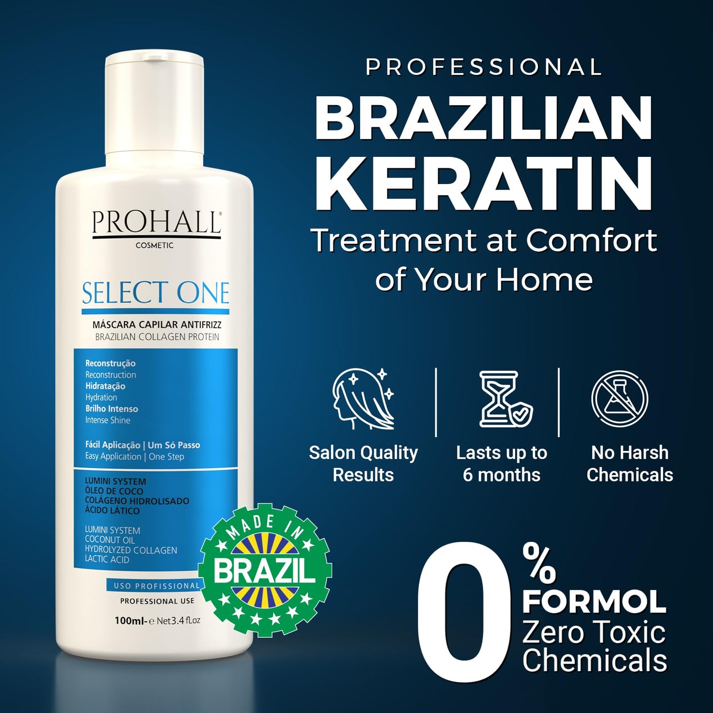 Brazilian Keratin Treatment Blowout Complex - PROHALL SELECT ONE 3.4oz/100ml - Formaldehyde Free Keratin Hair Treatment at Home - Queratina Brasileña Keratina Para Alisar el Pelo Sin Formol