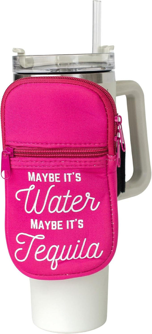 OOTGA Water Bottle Pouch for Stanley | Maybe its Water Maybe its Tequila | Tumbler Pouch for Stanley Quencher 30 & 40 oz | Stanley Cup Accessories | Neoprene Gym Accessory Bag, Outdoor Activities